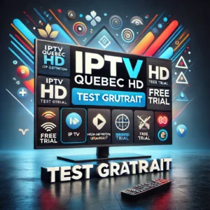 Image promotionnelle pour IPTV Quebec HD - Test Gratuit